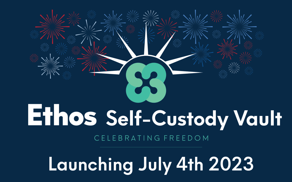 Ethos Self-Custody Vault Launch